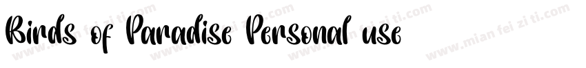 Birds of Paradise Personal use字体转换